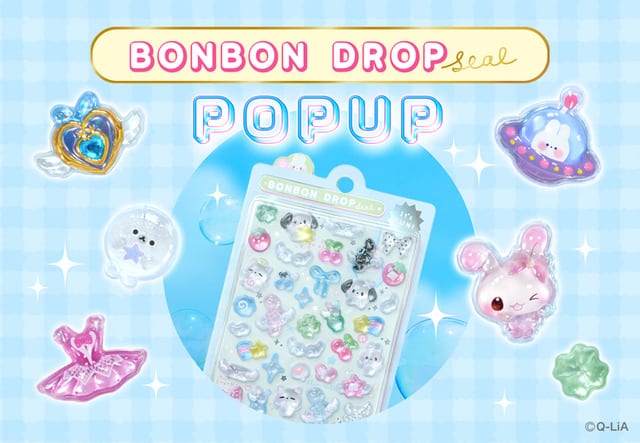 Bonbon Drop Seal Pop-Up Store Hits 10 Japanese Cities with ~200 Designs and New Charm Items