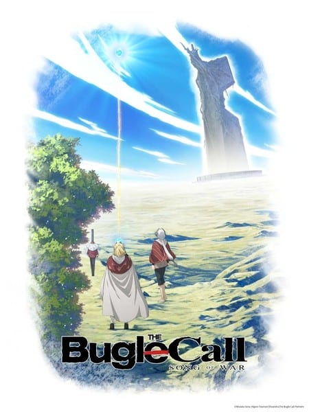 มังงะแฟนตาซีสงคราม “The Bugle Call: Song of War” เตรียมสร้างอนิเมะทีวีปี 2027