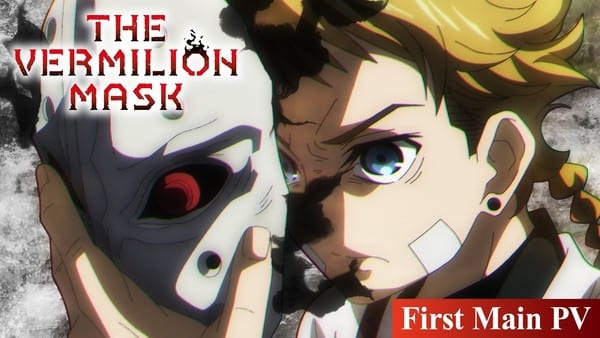 อนิเมะ The Vermillion Mask เผยตัวอย่างหลักแรกพร้อมเปิดตัวนักพากย์เสียงชุดใหม่