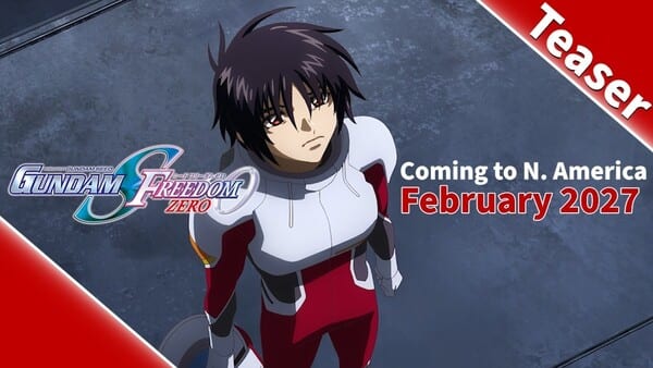 ตัวอย่างภาพยนตร์ Gundam Seed FREEDOM ZERO เผยวันฉายในญี่ปุ่น 15 ม.ค. และอเมริกาเหนือ ก.พ. 2027