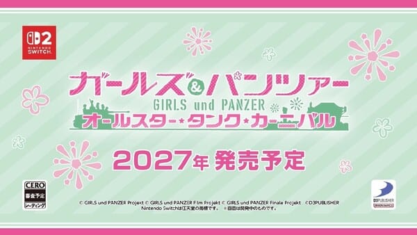 Girls und Panzer เตรียมลุย 2 เกมใหม่ ทั้งบน Switch 2 และสมาร์ตโฟน